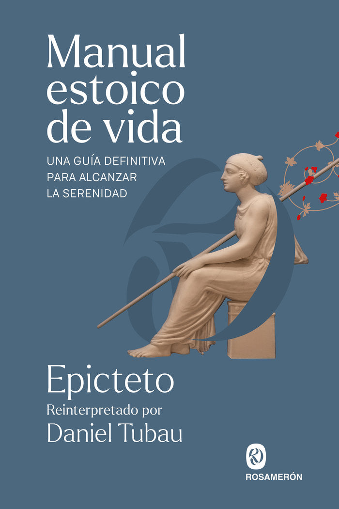 MANUAL ESTOICO DE VIDA | EPICTETO | ROSAMERON | 9788412871623 Imagen principal del producto