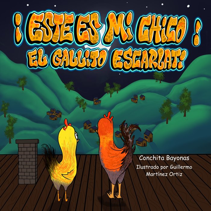 ¡ESTE ES MI CHICO! I Bayonas, Conchita I Ediciones Passer0 I 9788412871982 Imagen principal del producto