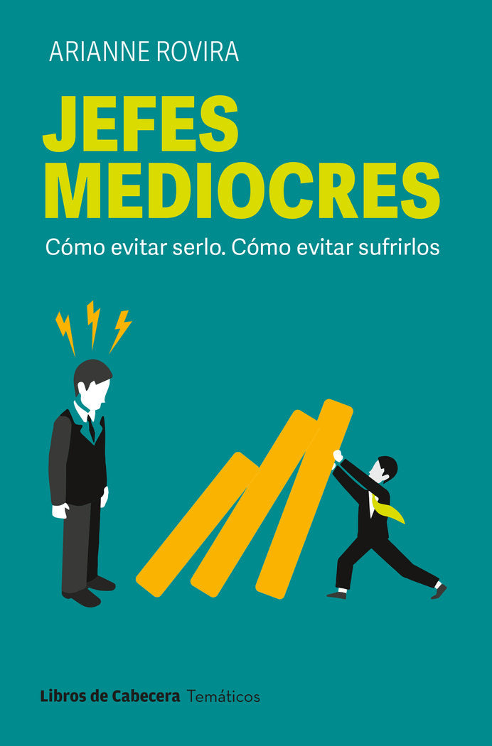 JEFES MEDIOCRES | ROVIRA,ARIANNE | LIBROS DE CABECERA | 9788412879667