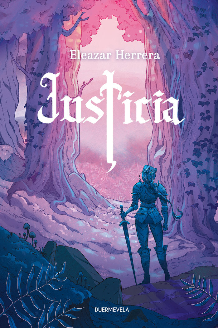 JUSTICIA | Herrera,eleazar | 9788412890662 (Duermevela ediciones)