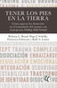 TENER LOS PIES EN LA TIERRA | BRAND,BETHANY L,/LANIUS,RUTH A,/SCHIELKE | EDITORIAL ELEFTHERIA S L | 9788412899733