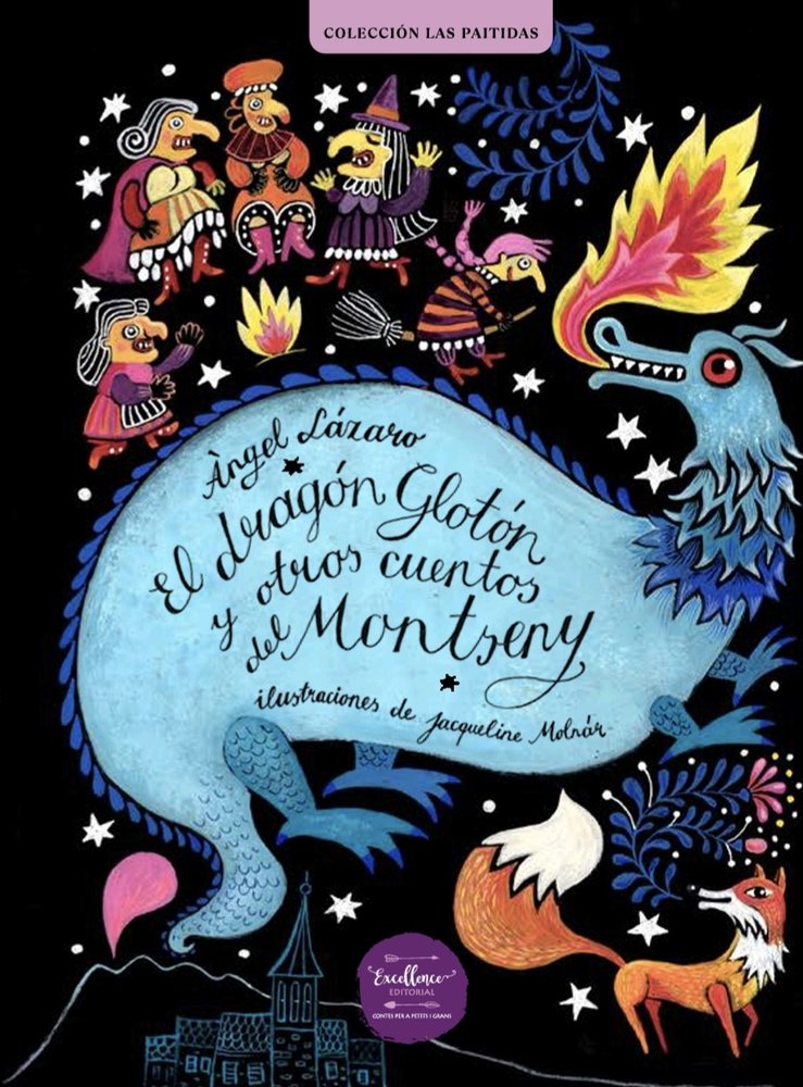 EL DRAGON GLOTON | Lazaro,angel/molnar,jacqueline | 9788412916331 (Excellence editorial) Imagen principal del producto