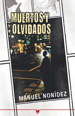 MUERTOS Y OLVIDADOS - 9788412919912