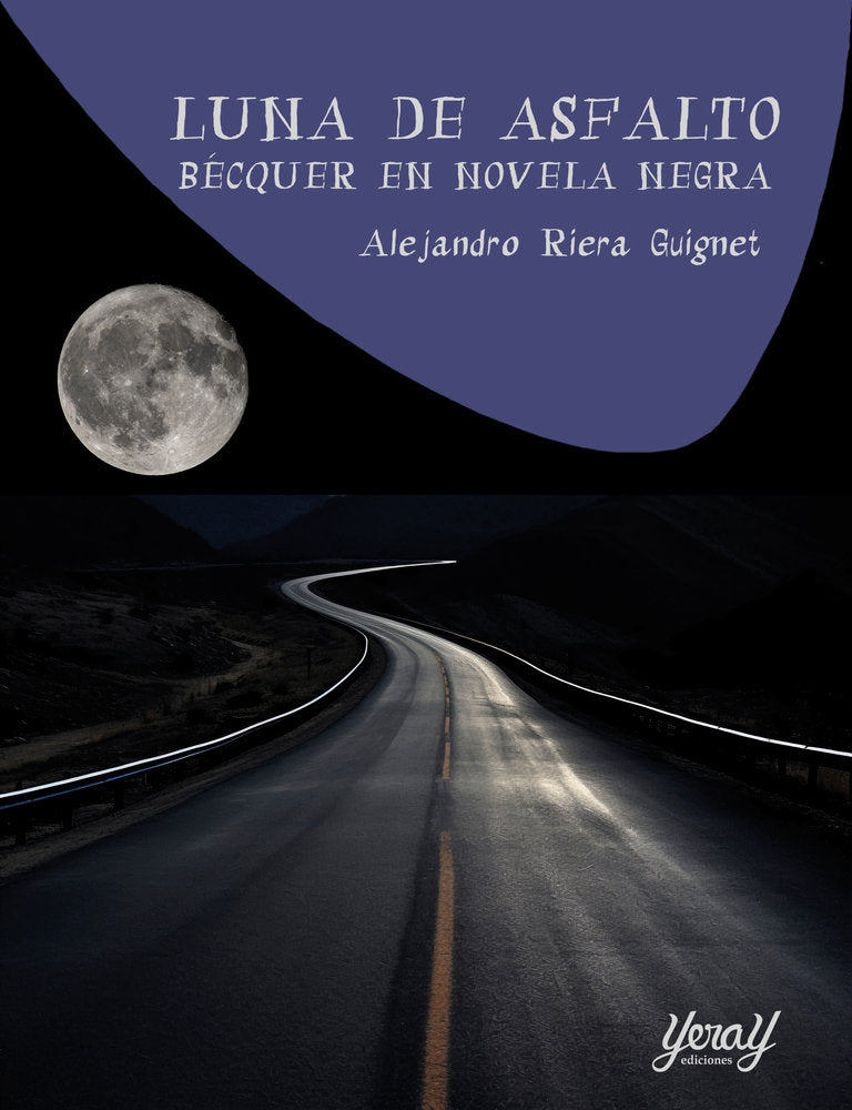 LUNA DE ASFALTO BECQUER EN NOVELA NEGRA - 9788412935462 Imagen principal del producto