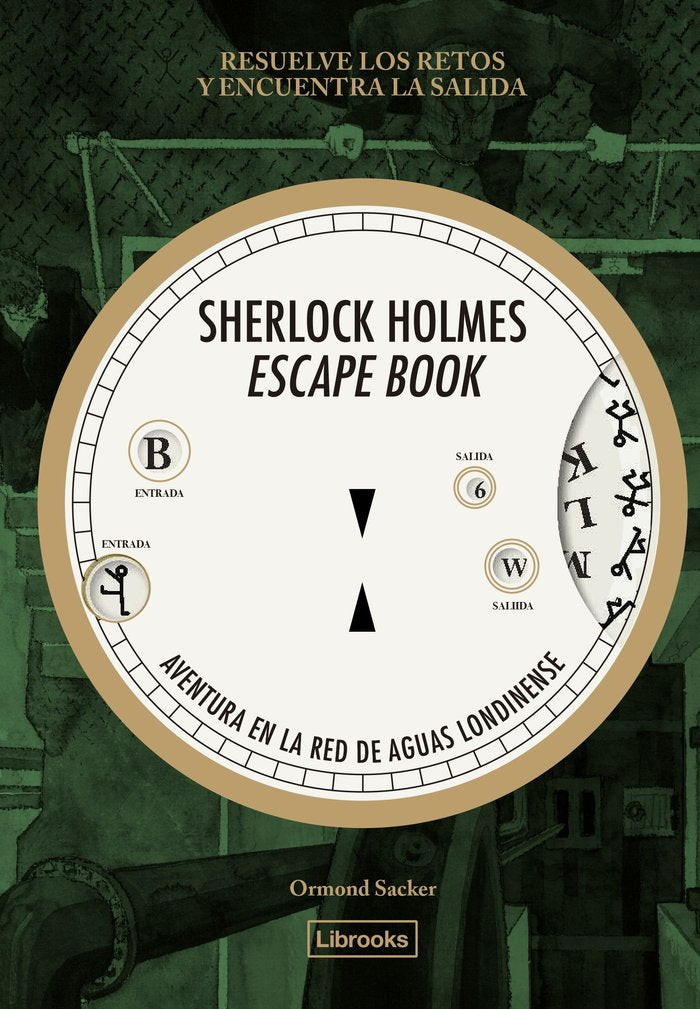 SHERLOCK HOLMES ESCAPE BOOK AVENTURA EN LA RED DE AGUAS LO - 9788412945409