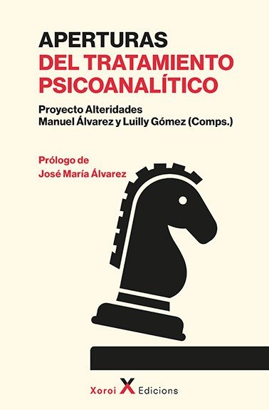 APERTURAS DEL TRATAMIENTO PSICOANALITICO | AA,VV | XOROI EDICIONS | 9788412985825 Imagen principal del producto