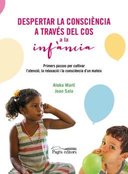DESPERTAR LA CONSCIENCIA A TRAVES DEL COS A LA INFANCIA - 9788413034829 Imagen principal del producto