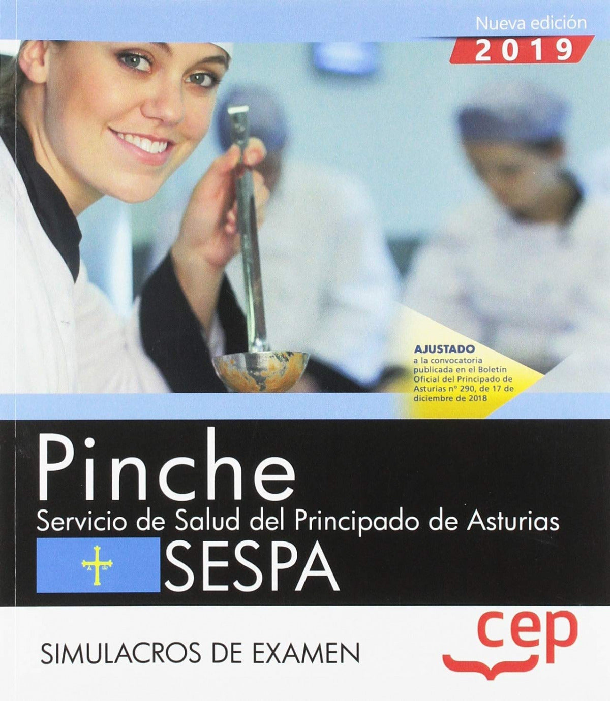 Simulacros exámen pinche. Servicio de Salud del Principado de Asturias SESPA