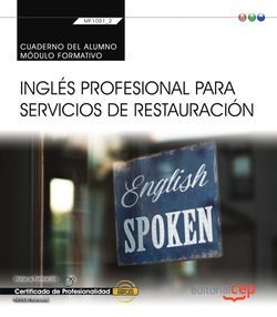Cuaderno del alumno. Inglés profesional para servicios de restauración (Transversal MF1051_2). Certificados de profesionalidad Imagen principal del producto