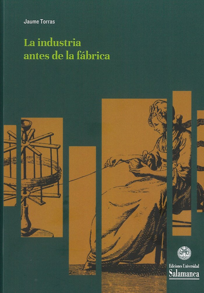 LA INDUSTRIA ANTES DE LA FABRICA - 9788413110592 Imagen principal del producto
