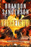 FIREFIGHT (TRILOGIA DE LOS RECKONERS 2) | Sanderson, Brandon | 9788413142524 (B de bolsillo)