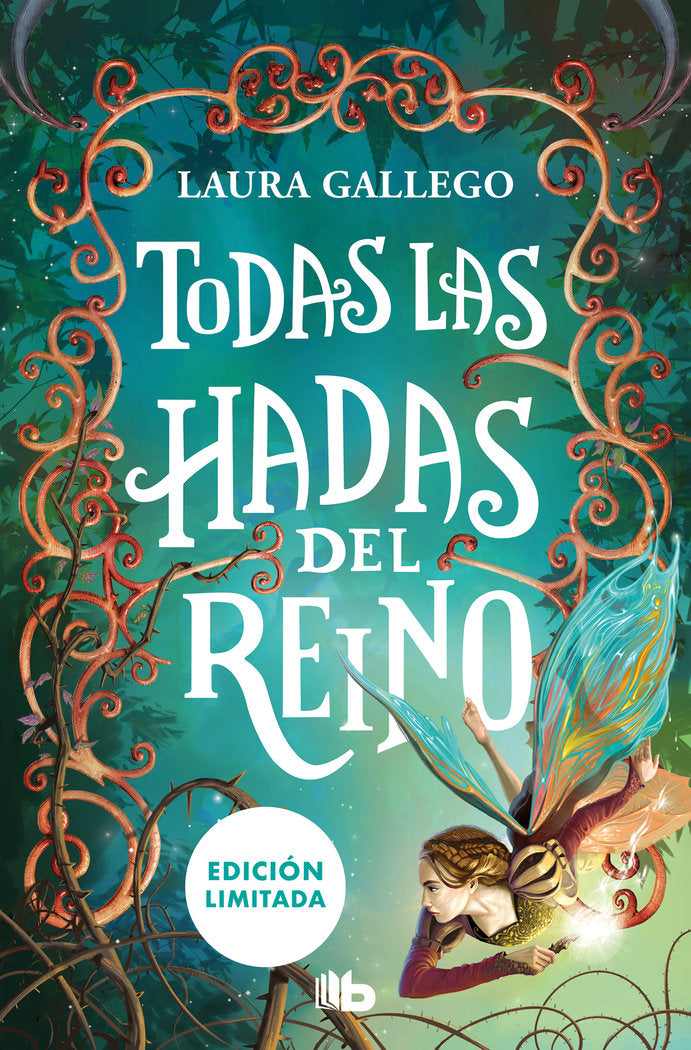 TODAS LAS HADAS DEL REINO EDICION LIMITADA | Gallego, Laura | 9788413144603 (B de bolsillo) Imagen principal del producto