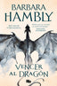 VENCER AL DRAGON | Barbara Hambly | 9788413147000 (B de bolsillo)