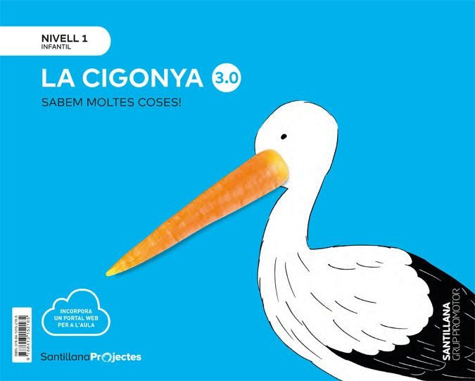 SABEM MOLTES COSES 3,0 1 LA CIGONYA 3AÑOS 20 | Varios Autores | 9788413152165 (Grup Promotor Santillana)