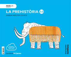 SABEM MOLTES COSES 3,0 1 3ANYS PREHISTORIA 21 | Varios Autores | 9788413155562 (Grup Promotor Santillana)