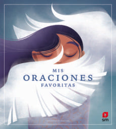 MIS ORACIONES FAVORITAS - 9788413181226