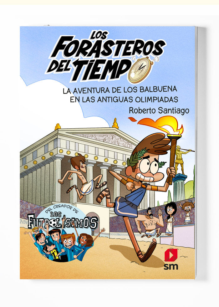 FORASTEROS DEL TIEMPO 8 AVENTURA BALBUENA ANTIGUAS OLIMPIAD | Santiago,roberto | 9788413181783 (Sm) Imagen principal del producto