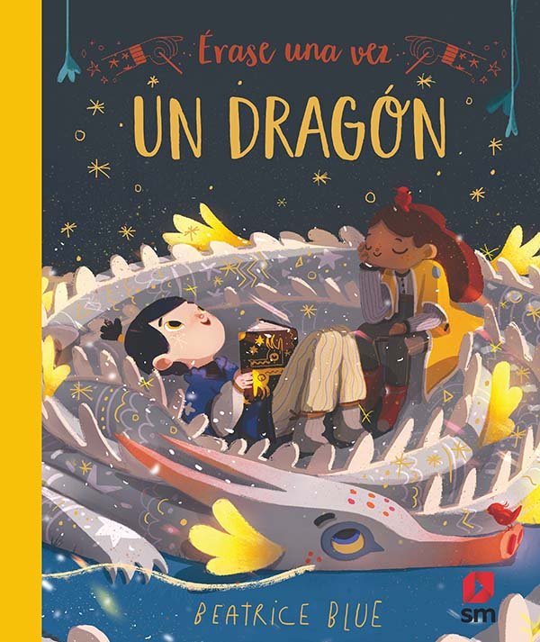 ERASE UNA VEZ UN DRAGON | Blue,beatrice | 9788413182155 (Sm) Imagen principal del producto