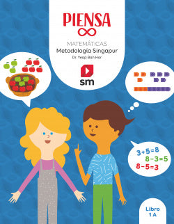 Piensa [infinito]. Metodología Singapur. 1 Primaria. Libro (Sm) - 9788413188317