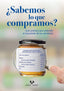 SABEMOS LO QUE COMPRAMOS - 9788413192611