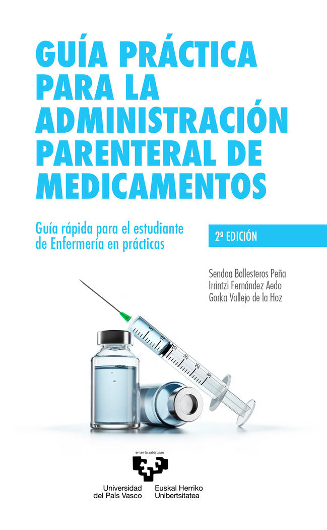 GUIA PRACTICA PARA LA ADMINISTRACION PARENTERAL DE MEDICAMEN - 9788413193250