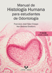 MANUAL DE HISTOLOGIA HUMANA PARA ESTUDIANTES DE ODONTOLOGIA - 9788413194103