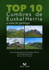 TOP 10 CUMBRES DE EUSKAL HERRIA A VISTA DE GEOLOGO - 9788413195155