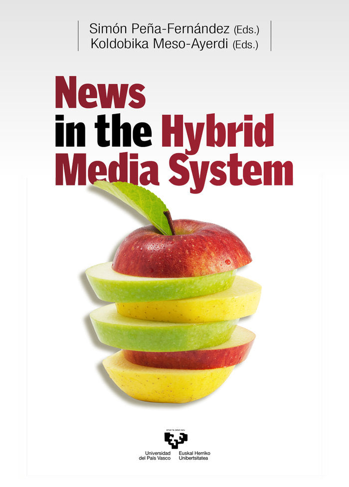 NEWS IN THE HYBRID MEDIA SYSTEM | | UNIVERSIDAD PAIS VASCO | 9788413195612 Imagen principal del producto