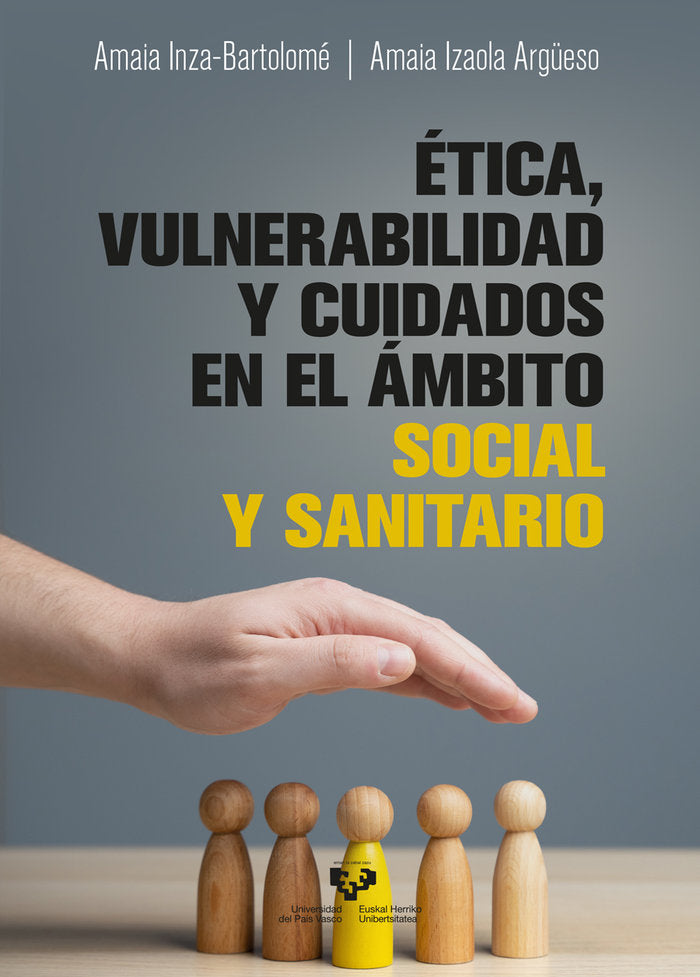 ETICA VULNERABILIDAD Y CUIDADOS EN EL AMBITO SOCIAL Y SANIT - 9788413196237 Imagen principal del producto