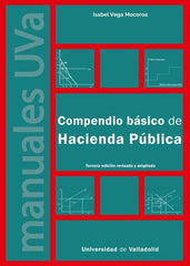 COMPENDIO BASICO DE HACIENDA PUBLICA,TERCERA EDICION REVISA | VEGA MOCOROA, ISABEL | UNIVERSIDAD DE VALLADOLID UVA | 9788413203492