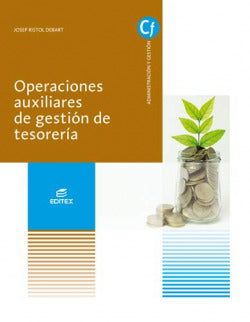 Gm - Operaciones Auxiliares De Gestion De Tesoreria. Aa. Vv. (Editex S.A.) 9788413212210