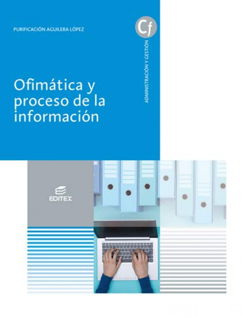 ✅ OFIMÁTICA Y PROCESO DE LA INFORMACIÓN - 9788413212258