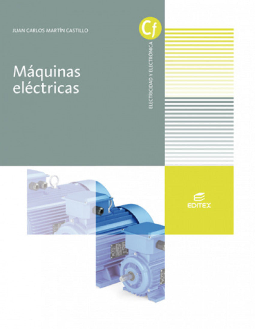 ✅ MÁQUINAS ELÉCTRICAS - 9788413215655 Imagen principal del producto