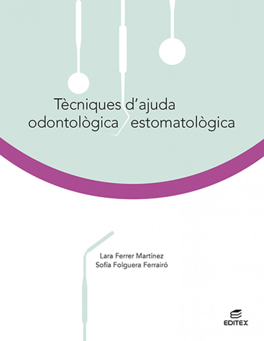 ✅ TÈCNIQUES D'AJUDA ODONTOLÒGICA/ESTOMATOLÒGICA - 9788413215815 Imagen principal del producto