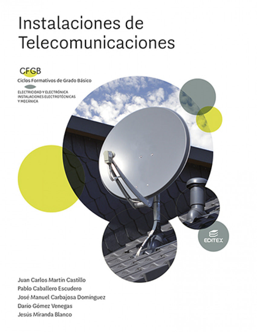 ✅ INSTALACIONES DE TELECOMUNICACIONES - MARTIN CASTILLO, JUAN CARLOS / CABALLERO - EDITEX - 9788413218496 Imagen principal del producto