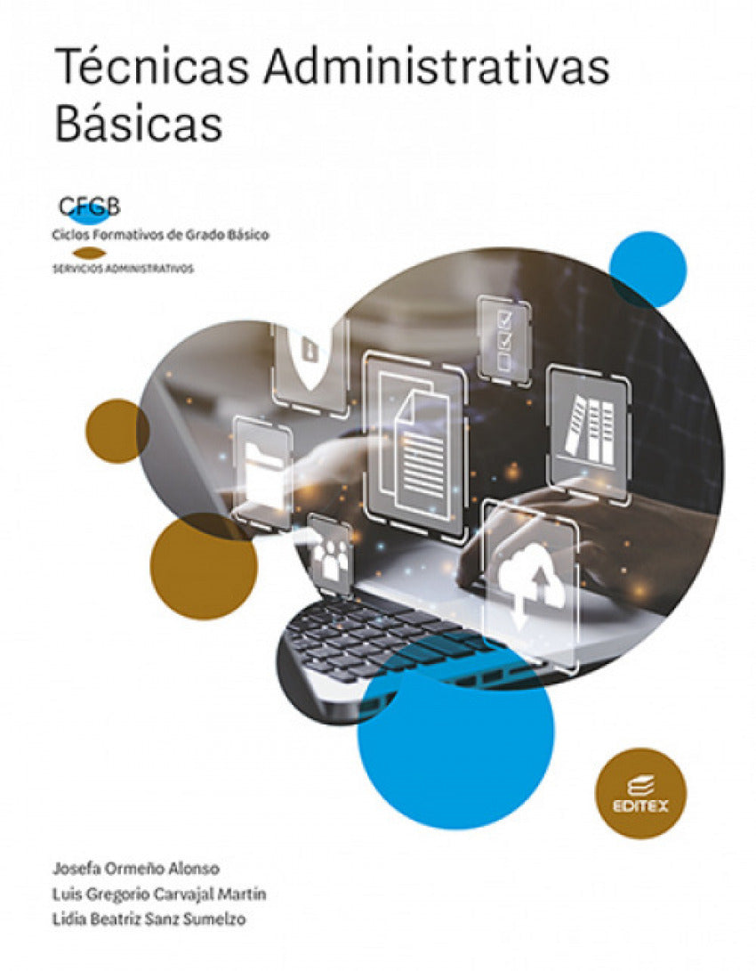 ✅ TÉCNICAS ADMINISTRATIVAS BÁSICAS (FORMACIÓN BÁSICA) 2022 - DESCONOCIDO - EDITEX - 9788413218571 Imagen principal del producto