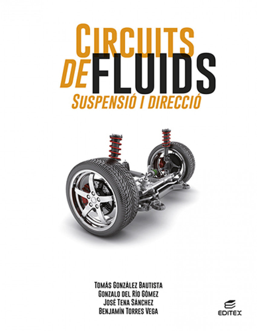 ✅ CIRCUITS DE FLUIDS. SUSPENSIÓ I DIRECCIÓ - 9788413218687 Imagen principal del producto