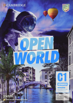 Open World Advanced. Self-study PACK (student's Book Without Answers and Workbook with Answers and Class Audio) English For Spanish Speakers. (Cambridge) - 9788413220437