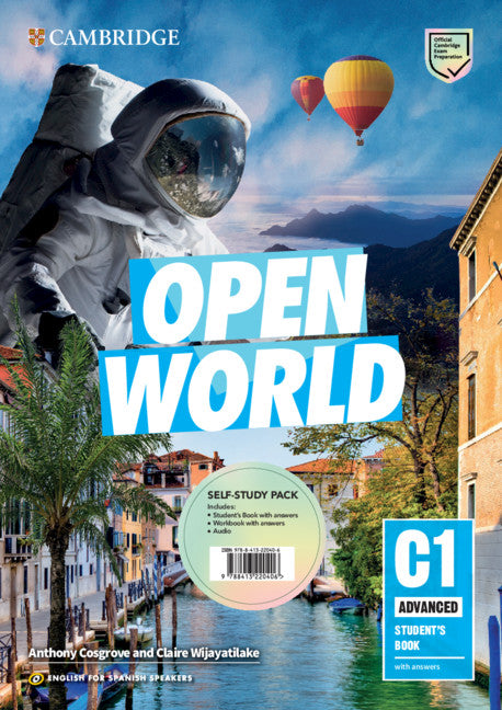 Open World Advanced Self-study Pack (Student's Book with answers and Workbook with answers and Class Audio) English for Spanish Speakers. Aa. Vv. (Cambridge University Press) 9788413220444 Imagen principal del producto