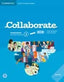 Collaborate Level 1 Workbook with Digital Pack English for Spanish Speakers | Varios autores | 9788413220673 (CAMBRIDGE)