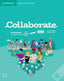 Collaborate Level 4 Workbook with Digital Pack English for Spanish Speakers | Varios autores | 9788413220765 (CAMBRIDGE)