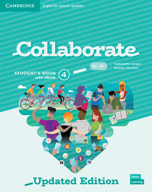 Collaborate English for Spanish Speakers Updated Level 4 Student's Book with eBook | Varios autores | 9788413221977 (CAMBRIDGE)