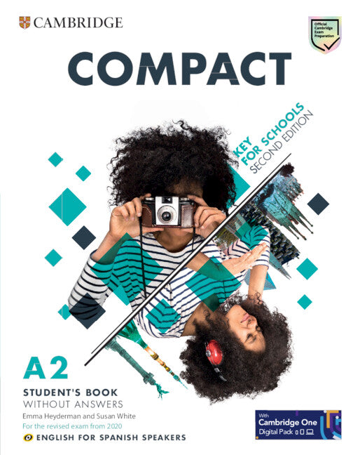 Compact Key for Schools Second edition English for Spanish Speakers Student's Book without answers with Digital Pack. Aa. Vv. (Cambridge University Press) 9788413223742