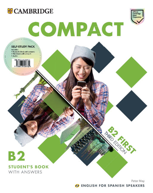 Compact First Self-study Pack (Students Book with Answers and Workbook with Answers and Class Audio) English for Spanish Speakers. Aa. Vv. (Cambridge University Press) 9788413224732 Imagen principal del producto