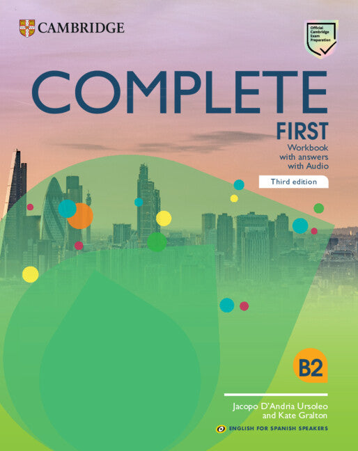 Complete First Workbook with answers with Audio English for Spanish Speakers. Aa. Vv. (Cambridge University Press) 9788413224787 Imagen principal del producto
