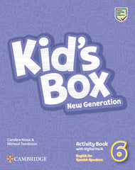Kid's Box New Generation English for Spanish Speakers Level 6 Activity Book with Home Booklet and Digital Pack | Varios autores | 9788413225333 (Cambridge)