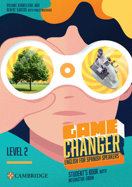 Game Changer English for Spanish Speakers Level 2 Student's Book with Interactive eBook | Varios autores | 9788413226958 (CAMBRIDGE) Imagen principal del producto