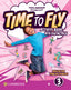 Time to Fly Level 3 Activity Book with Digital Pack English for Spanish Speakers