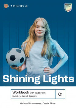 Shining Lights C1 Workbook with Digital Pack English for Spanish Speakers. Aa. Vv. (Cambridge University Press) 9788413228419
