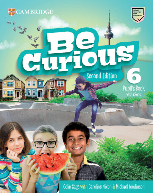 Be Curious Second edition Pupil's Book with eBook Level 6